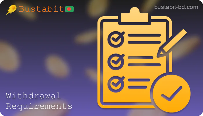 Withdrawal Rules and Requirements for Bustabit Players from Bangladesh