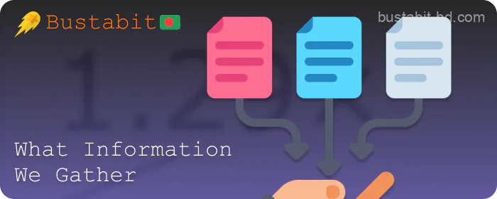 What information does Bustabit collect in Bangladesh