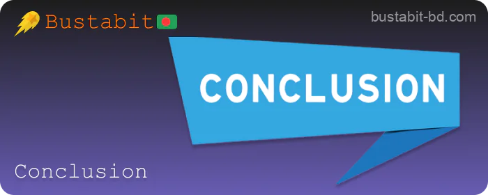 Bustabit Bangladesh Responsible Gaming Conclusion